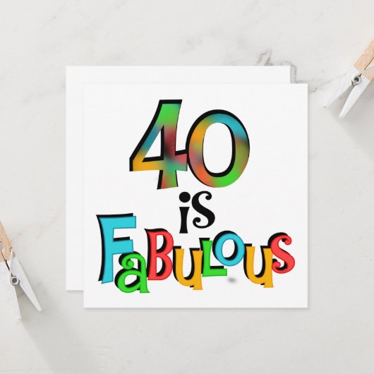 40 is Fabulous Birthday T-shirts en geschenken Kaart (Voorkant / Achterkant in situ)