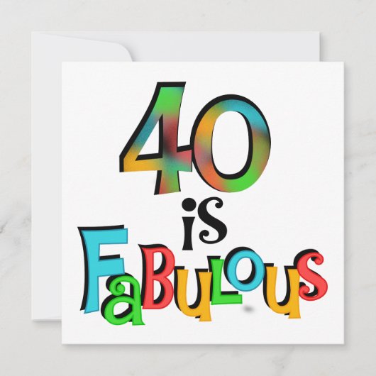 40 is Fabulous Birthday T-shirts en geschenken Kaart (Voorkant)