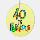 40 is Fabulous Birthday T-shirts en geschenken Keramisch Ornament (Links)