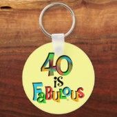 40 is Fabulous Birthday T-shirts en geschenken Sleutelhanger (Voorkant)