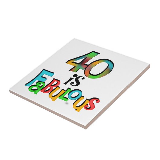 40 is Fabulous Birthday T-shirts en geschenken Tegeltje (Zijkant)