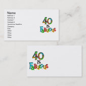 40 is Fabulous Birthday T-shirts en geschenken Visitekaartje (Voorkant / Achterkant)