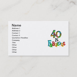 40 is Fabulous Birthday T-shirts en geschenken Visitekaartje