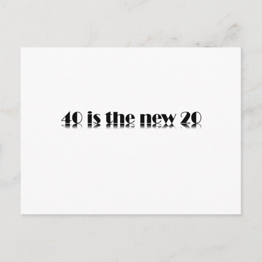 40 is het nieuwe 20 Birthday design Briefkaart (Voorkant)