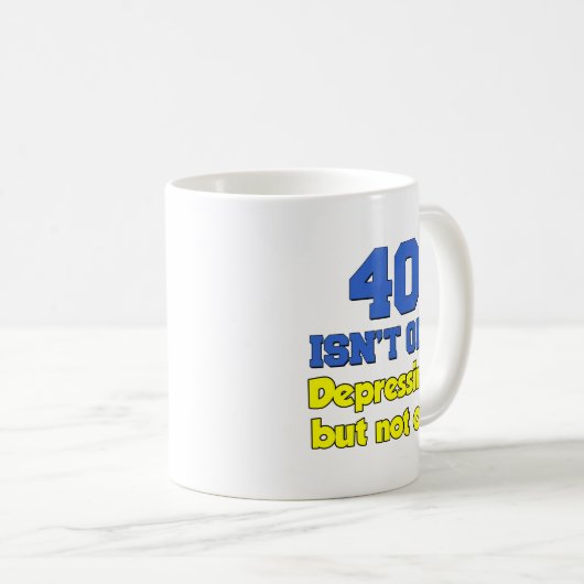 40 is niet oud, alleen maar Mok onderdrukken (Voorkant rechts)