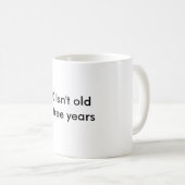 40 is niet oud! koffiemok (Voorkant rechts)