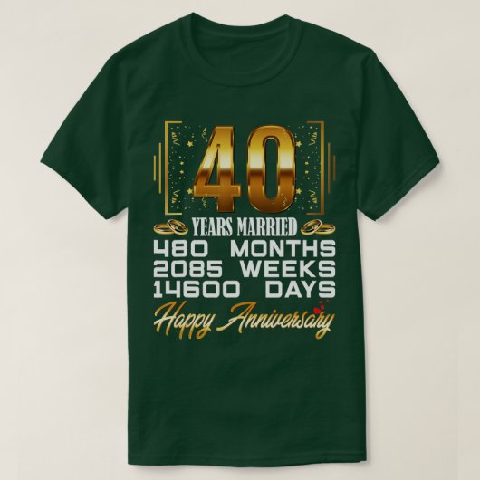 40 jaar gehuwd Funny 40th Wedding Jubileum T-shirt (Design voorkant)