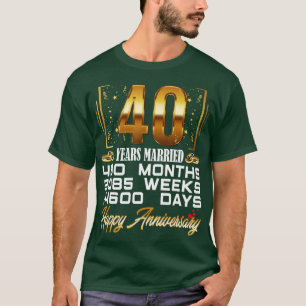 40 jaar gehuwd Funny 40th Wedding Jubileum T-shirt