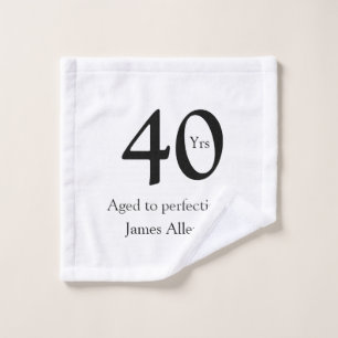 40 jaar gerijpt tot perfecte verjaardagsnaam eenvo washandje
