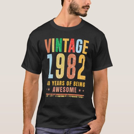 40 jaar Geweldige  geboortedag 1982 T-shirt (Voorkant)