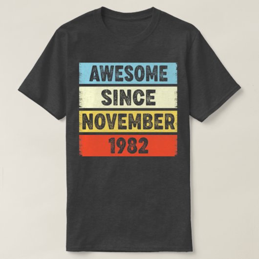 40 jaar Geweldige sinds de 40e geboorte november 1 T-shirt (Design voorkant)