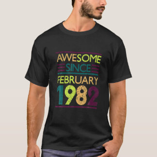 40 jaar Geweldige sinds februari 1982 40e geboorte T-shirt