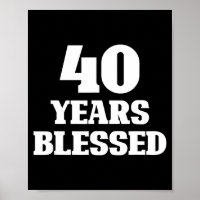 40 jaar gezegend 40ste verjaardag christelijke rel