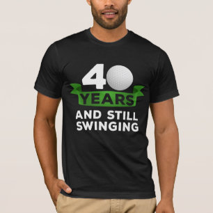 40 jaar Golfer 40th Birthday Swinging Golf Player T-shirt