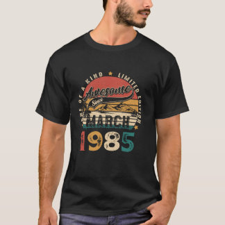 40 jaar oud Geweldige maart 1985  40e geboortejaar T-shirt