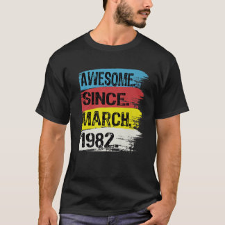 40 jaar oud Geweldige sinds 1982 40e maart Birthda T-shirt