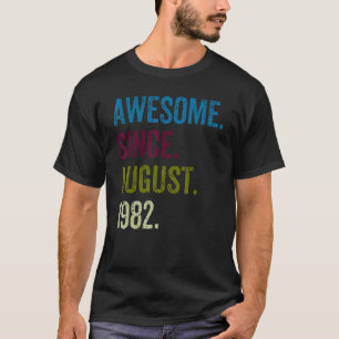 40 jaar oud Geweldige sinds augustus 1982 Vintage  T-shirt