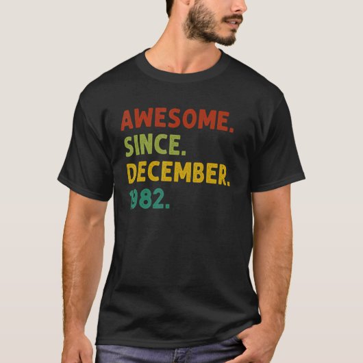 40 jaar oud Geweldige sinds december 1982 40e bi T-shirt (Voorkant)