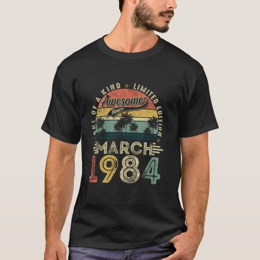40 Jaar Oud  Maart 1984 Cadeaus 40e Verjaardag T-shirt (Voorkant)