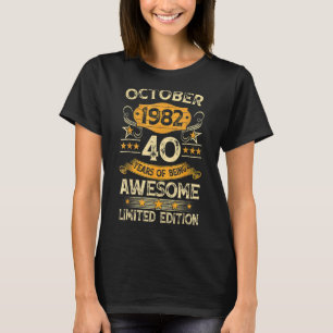 40 Jaar Oud Oktober 1982 40e Verjaardag R T-shirt
