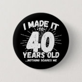 40 Jaar Oud Sarcastisch Meme Grappige 40e Verjaard Ronde Button 5,7 Cm (Voorkant)