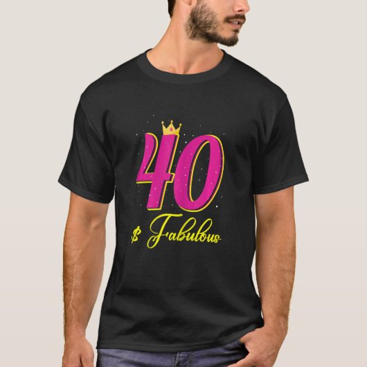 40 jaar oude Fabulous Diamond Crown Happy 4 T-shirt (Voorkant)