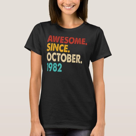 40 jaar oude grappigheid Geweldige sinds oktober 1 T-shirt (Voorkant)