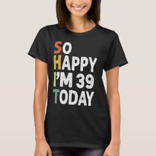 40 jaar oude op de verjaardag van de geboorte... t-shirt
