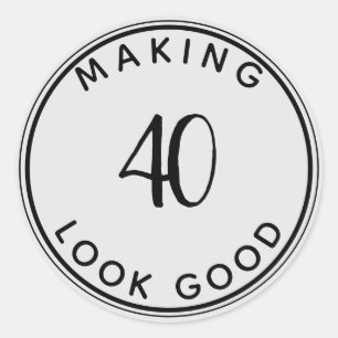 40-look Good 40th Birthday Party Classic R Ronde Sticker