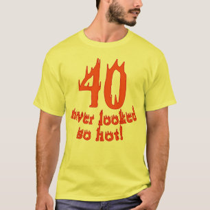 40 Nooit zo warm gezien T-shirt