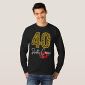 40-partijenbemanningen Drink bier 40e jaar Happy B T-shirt (Voorkant volledig)