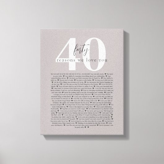 40 redenen waarom we van je tattoo-cadeau houden canvas afdruk (Voorkant)