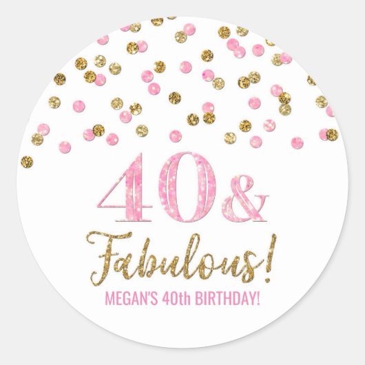 40 & Uitstekende Verjaardag Roze Gouden Confetti Ronde Sticker (Voorkant)