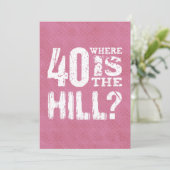 40 Waar is de heuvel 40th Birthday PI01Z Kaart (Staand voorkant)