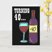 40 Wine 40th Birthday Kaart (Gele Bloem)