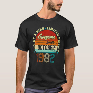 40 Year Old Awesome Since October 1982 40th Birth T-shirt