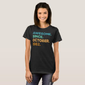 40 Year Old Awesome Since October 1982 40th Birth T-shirt (Voorkant volledig)