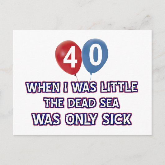 40 year old dead sea birthday designs briefkaart (Voorkant)