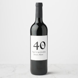 40 years aged to perfection birthday name simple  wijn etiket