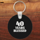 40 Years Blessed 40th Birthday Christian Religious Sleutelhanger (Voorkant)