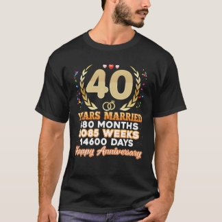 40 Years Married Happy 40Th Wedding Anniversary Co T-shirt