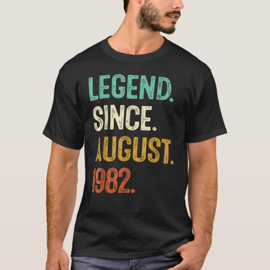 40 Years Old Legend Since August 1982 40th Birthd T-shirt (Voorkant)
