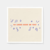 40 Ziet er goed uit op je handgetekende verjaardag Servet (Voorkant)