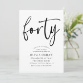 40e B & W Verjaardagsfeest Moderne Script Typograf Kaart (Staand voorkant)