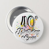 40e Birthday Crew 40 Party Crew Round Button (Voorkant /achterkant)