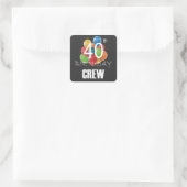 40e Birthday Crew-groep van 40 partijen Vierkante Sticker (Tas)