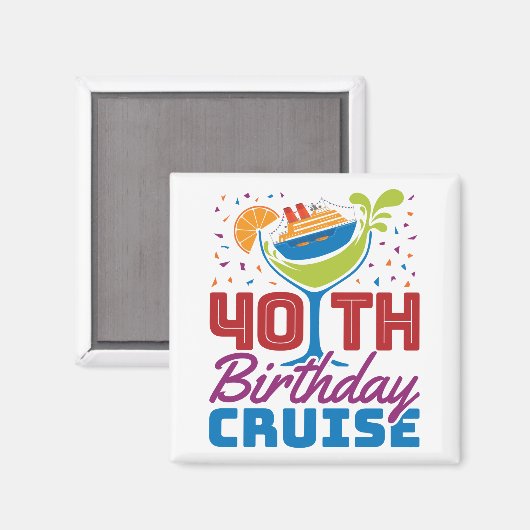 40e Birthday Cruise Magneet (Voorkant / Achterkant)