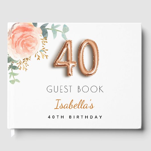 40e Birthday floral roos Gold eucalyptus name Gastenboek (Voorkant)