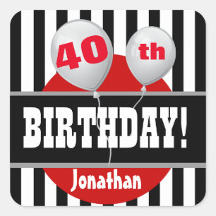 40e Birthday Stripes and Balloons BLACK RED A04 Vierkante Sticker