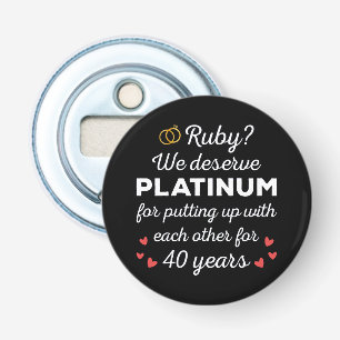 40e bruiloft Jubileum I - Ruby Funny Paar Button Flesopener